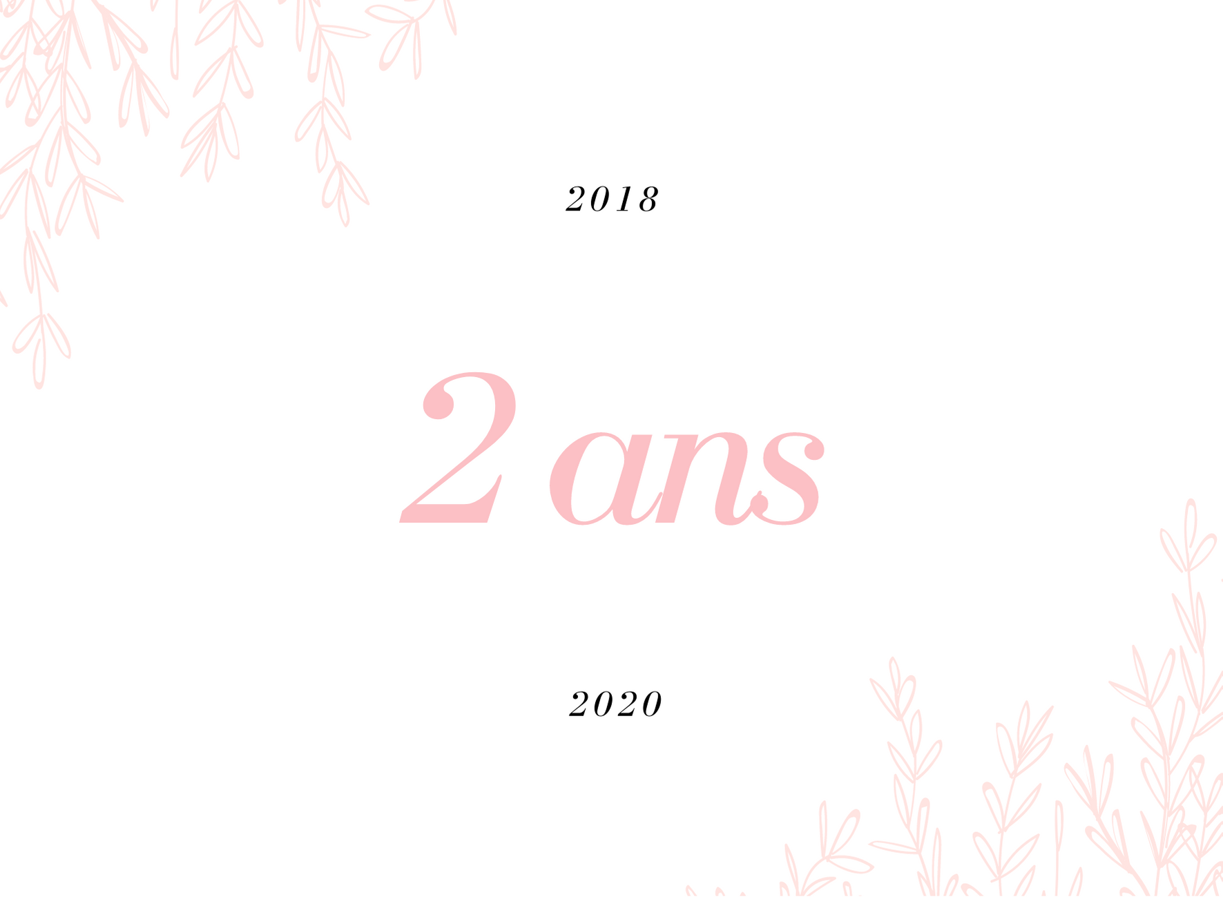 2 ans